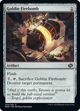 Goblin Firebomb - The Brothers' War - C - 235
