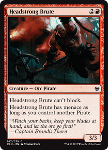 Headstrong Brute - Ixalan - C - 147