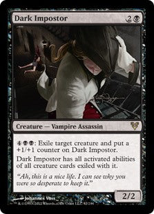 Dark Impostor - Avacyn Restored - R - 92