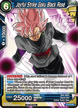 Joyful Strike Goku Black Rose (Metallic Foil) (Event Pack 2018) - Promotion Cards - Promo - P-015