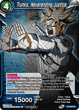 Trunks, Neverending Justice - Promotion Cards - Promo - P-235