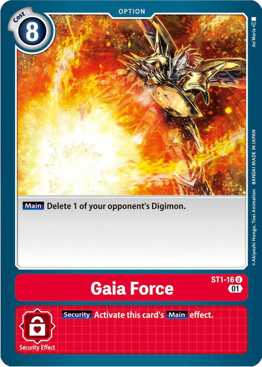 Gaia Force - ST1-16 (Alternate Art) - Starter Deck 07: Gallantmon - Uncommon - ST1-16 U