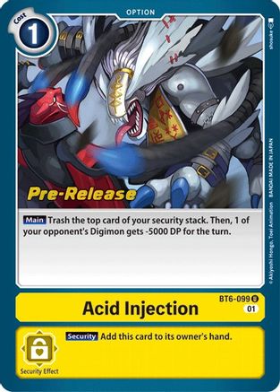 Acid Injection - Double Diamond Pre-Release Cards - Uncommon - BT6-099 U