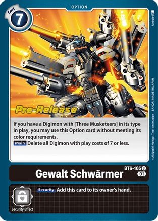 Gewalt Schwarmer - Double Diamond Pre-Release Cards - Uncommon - BT6-105 U