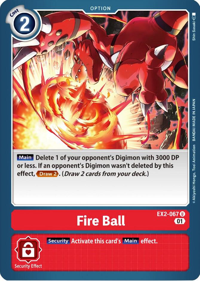 Fire Ball - Digital Hazard - Uncommon - EX2-067 U