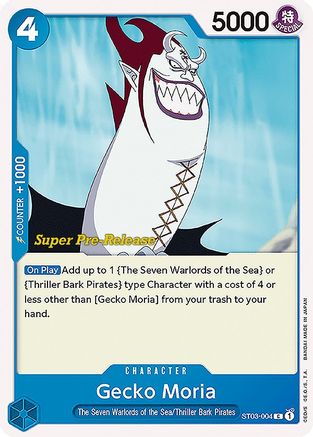 Gecko Moria - Super Pre-Release Starter Deck 3: The Seven Warlords of the Sea - C - ST03-004