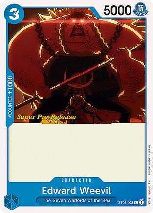 Edward Weevil - Super Pre-Release Starter Deck 3: The Seven Warlords of the Sea - C - ST03-002