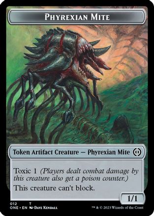 Phyrexian Mite Token (12) - Phyrexia: All Will Be One - T - 12
