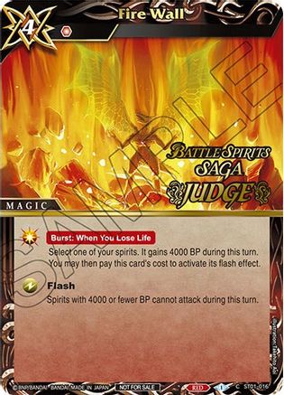 Fire Wall (Judge Pack Vol. 1) - Battle Spirits Saga Promo Cards - Promo - ST01-016