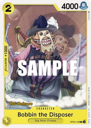 Bobbin the Disposer - Pillars of Strength Pre-Release Cards - C - OP03-103