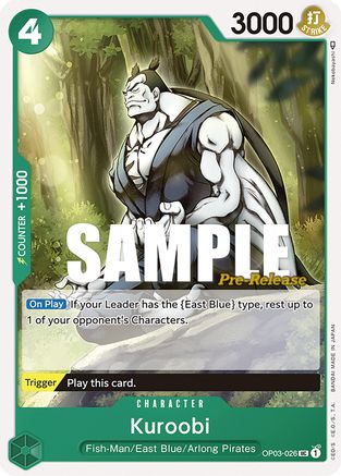 Kuroobi - Pillars of Strength Pre-Release Cards - UC - OP03-026