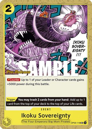 Ikoku Sovereignty - Pillars of Strength Pre-Release Cards - UC - OP03-118