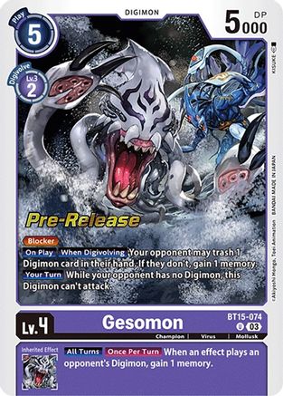 Gesomon - Exceed Apocalypse Pre-Release Cards - Uncommon - BT15-074 U