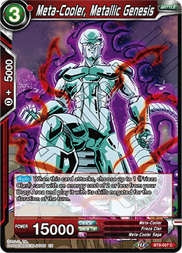 Meta-Cooler, Metallic Genesis - Universal Onslaught - Common - BT9-007