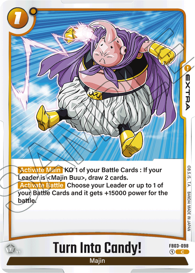 Turn Into Candy! - Raging Roar - Common - FB03-098