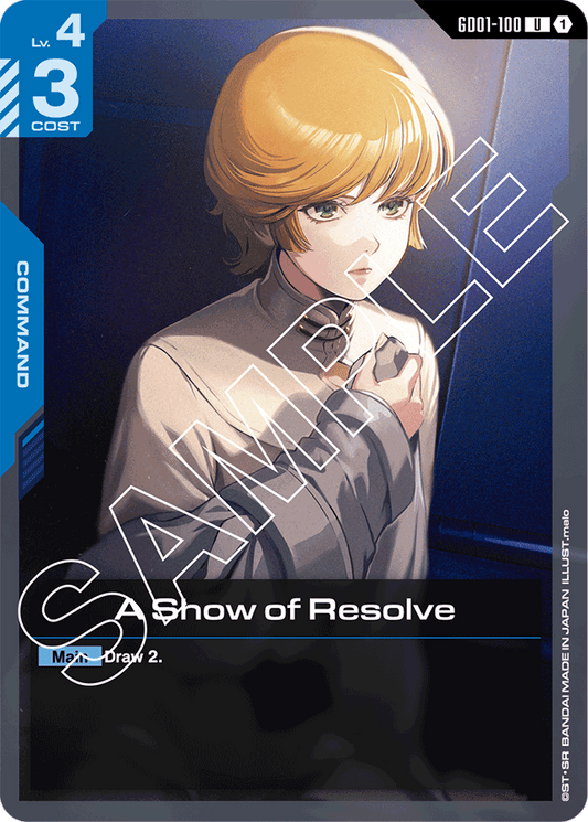 A Show of Resolve - Newtype Rising - Uncommon - GD01-100
