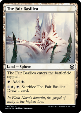 The Fair Basilica - Phyrexia: All Will Be One - C - 252