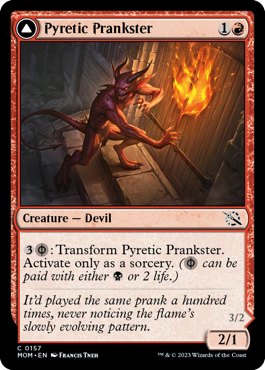 Pyretic Prankster - March of the Machine - C - 157