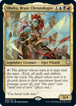 Obeka, Brute Chronologist - Commander Legends - R - 289