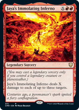 Jaya's Immolating Inferno - Commander Legends - R - 415