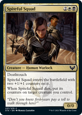 Spiteful Squad - Strixhaven: School of Mages - C - 237