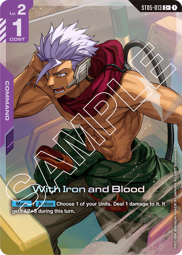 With Iron and Blood (C+) - Starter Deck 05: Iron Bloom - C+ - ST05-013