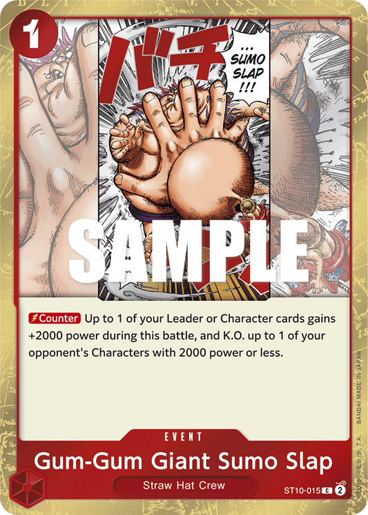 Gum-Gum Giant Sumo Slap - Ultra Deck: The Three Captains - C - ST10-015