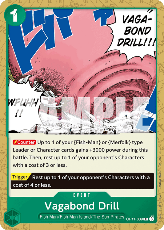 Vagabond Drill - A Fist of Divine Speed - C - OP11-039