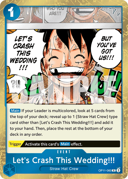 Let's Crash This Wedding!!! - A Fist of Divine Speed - R - OP11-060
