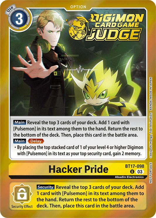 Hacker Pride (Judge Pack 6) - Secret Crisis - Promo - BT17-098 U