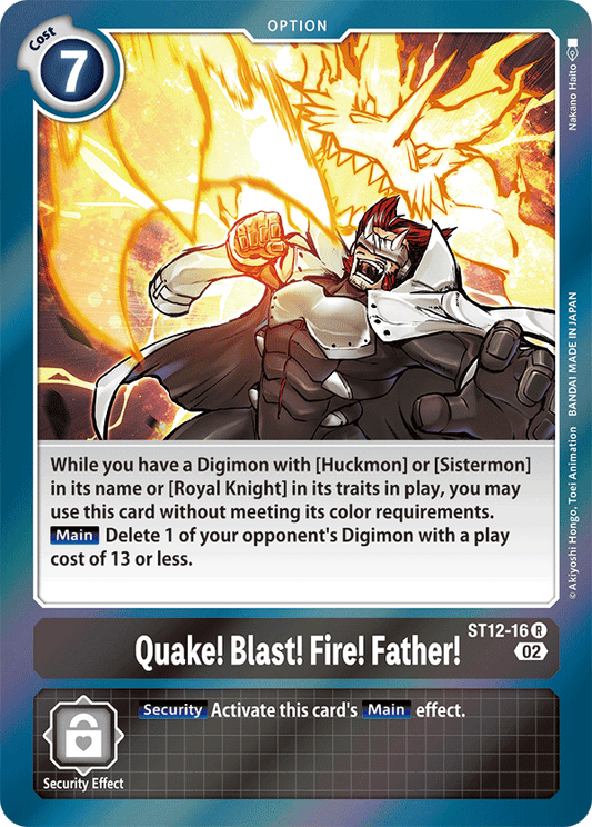 Quake! Blast! Fire! Father! - Starter Deck 12: Jesmon - Rare - ST12-16 R