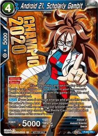 Android 21, Scholarly Gambit - Promotion Cards - Promo - P-202