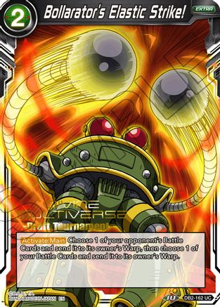 Bollarator's Elastic Strike! (Divine Multiverse Draft Tournament) - Tournament Promotion Cards - Uncommon - DB2-162