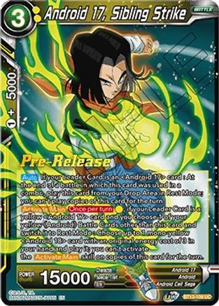 Android 17, Sibling Strike - Supreme Rivalry Pre-Release Cards - Uncommon - BT13-109