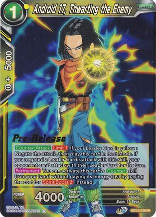Android 17, Thwarting the Enemy - Cross Spirits Pre-Release Cards - Rare - BT14-109