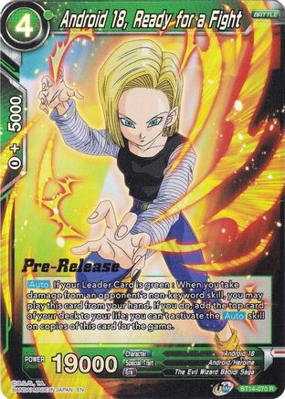 Android 18, Ready for a Fight - Cross Spirits Pre-Release Cards - Rare - BT14-070