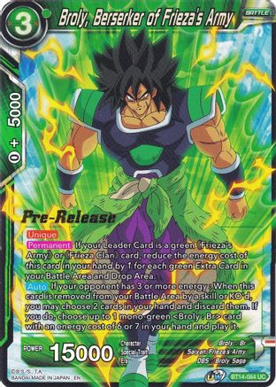Broly, Berserker of Frieza's Army - Cross Spirits Pre-Release Cards - Uncommon - BT14-084