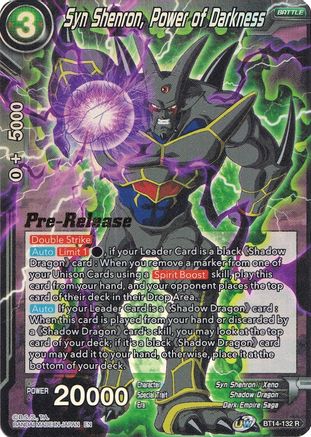Syn Shenron, Power of Darkness - Cross Spirits Pre-Release Cards - Rare - BT14-132