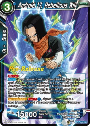Android 17, Rebellious Will - Ultimate Squad Pre-Release Cards - Uncommon - BT17-046