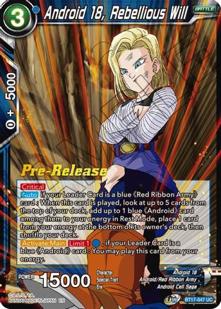 Android 18, Rebellious Will - Ultimate Squad Pre-Release Cards - Uncommon - BT17-047