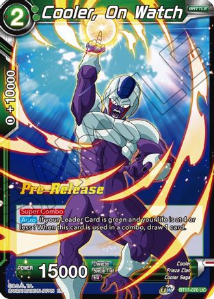 Cooler, On Watch - Ultimate Squad Pre-Release Cards - Uncommon - BT17-070