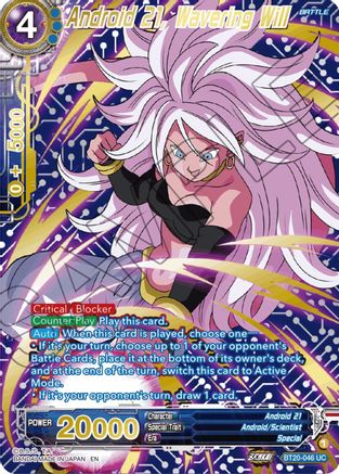 Android 21, Wavering Will (Gold-Stamped) - Power Absorbed - Uncommon - BT20-046