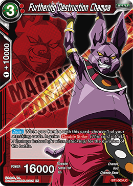 Furthering Destruction Champa - Expansion Deck Box Set 08: Magnificent Collection - Forsaken Warrior - Uncommon - BT1-005