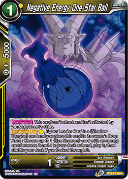 Negative Energy One-Star Ball - Rise of the Unison Warrior - Common - BT10-119