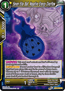 Seven-Star Ball, Negative Energy Overflow - Vermilion Bloodline - Uncommon - BT11-116