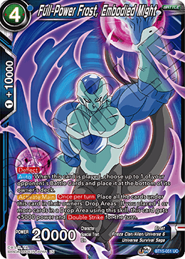 Full-Power Frost, Embodied Might - Saiyan Showdown - Uncommon - BT15-051