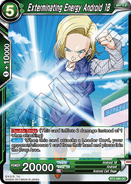 Exterminating Energy Android 18 - Union Force - Uncommon - BT2-090