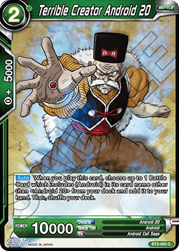 Terrible Creator Android 20 - Union Force - Common - BT2-093