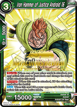 Iron Hammer of Justice Android 16 (Shenron's Chosen Stamped) - Tournament Promotion Cards - Promo - BT2-094