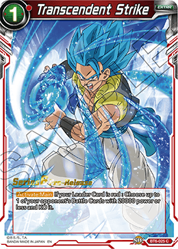 Transcendent Strike - Destroyer Kings Pre-Release Cards - Common - BT6-025_PR